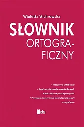 Słownik ortograficznyWioletta Wichrowska
