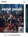 Język polski 2 Podręcznik Część 1 Linia 1 Zakres podstawowy i rozszerzony. Język polski 2 Podręcznik Część 1 Linia 1 Zakres podstawowy i rozszerzony.