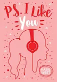 PS I Like You PS I Like You