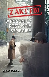 W pogoni za rosyjskim szpiegiem