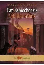 Pan Samochodzik i tajemnica tajemnicZbigniew Nienacki Pan Samochodzik i tajemnica tajemnicZbigniew Nienacki