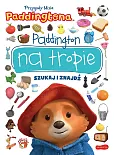 Przygody Misia Paddingtona Paddington na tropie Szukaj i znajdź Przygody Misia Paddingtona Paddington na tropie Szukaj i znajdź