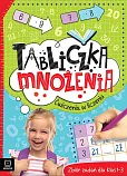 Tabliczka mnożenia Ćwiczenia w liczeniu Zbiór zadań dla klas 1-3 Tabliczka mnożenia Ćwiczenia w liczeniu Zbiór zadań dla klas 1-3