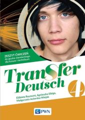 Transfer Deutsch 4 Zeszyt ćwiczeń Transfer Deutsch 4 Zeszyt ćwiczeń