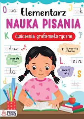 Elementarz Nauka pisania Ćwiczenia grafomotoryczne.