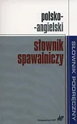 Polsko-angielski słownik spawalniczy Polsko-angielski słownik spawalniczy