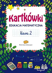 Kartkówki Edukacja matematyczna Klasa 2Marta Szulc