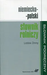 Niemiecko-polski słownik rolniczyLesław Zimny
