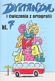 Dyktanda i ćwiczenia z ortografii klasa 7