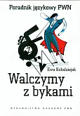 Walczymy z bykami