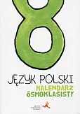 Język polski Kalendarz ósmoklasisty