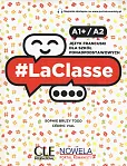 LaClasse A1+/A2 Podręcznik LaClasse A1+/A2 Podręcznik