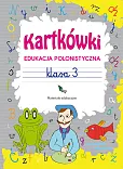 Kartkówki. Edukacja polonistyczna. Klasa 3