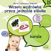 Wesoła wędrówka przez jednakie słówka Część,Maria Trojanowicz-Kasprzak