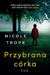 Przybrana córkaNicole Trope Przybrana córkaNicole Trope