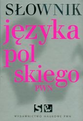 Słownik języka polskiego PWN Słownik języka polskiego PWN