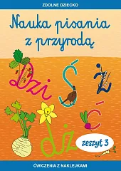 Nauka pisania z przyrodą Zeszyt 3,Jadwiga Dębowiak