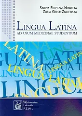 Lingua Latina ad usum medicinae studentium Lingua Latina ad usum medicinae studentium