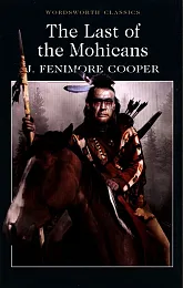 Last of the MohicansFenimoreJ. Cooper Last of the MohicansFenimoreJ. Cooper