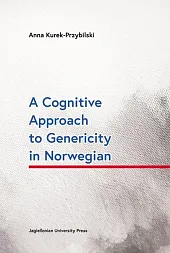 A Cognitive Approach to Genericity in,Anna Kurek-Przybilski A Cognitive Approach to Genericity in,Anna Kurek-Przybilski