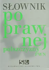 Słownik poprawnej polszczyzny PWNElżbieta Drabik Lidia Sobol