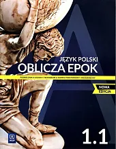 Oblicza epok 1.1 Język polski Podręcznik,Dariusz Chemperek Oblicza epok 1.1 Język polski Podręcznik,Dariusz Chemperek