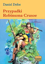 Przypadki Robinsona CrusoeDaniel Defoe Przypadki Robinsona CrusoeDaniel Defoe