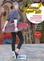 Klasse! Super! Toll! 2 Materiały ćwiczeniowe,Marta Kozubska