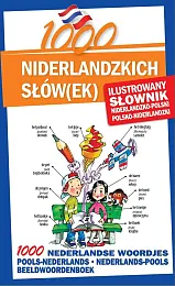 1000 niderlandzkich słówek Ilustrowany słownik niderlandzko-polski,Agnieszka Kornaś