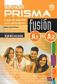 Nuevo Prisma fusion A1+A2 Ćwiczenia Nuevo Prisma fusion A1+A2 Ćwiczenia