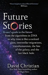 Future StoriesDavid Christian