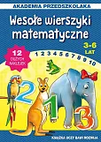 Wesołe wierszyki matematyczne Wesołe wierszyki matematyczne