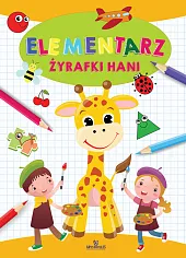Elementarz żyrafki HaniEwelina Grzankowska