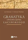 Gramatyka opisowa języka łacińskiego Gramatyka opisowa języka łacińskiego