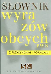 Słownik wyrazów obcych PWN z przykładami,Lidia Drabik