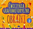 Ćwiczenia grafomotoryczne Obrazki Część 2 Ćwiczenia grafomotoryczne Obrazki Część 2