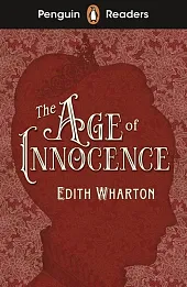 Penguin Readers Level 4: The Age of Innocente