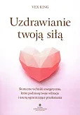 Uzdrawianie twoją siłą