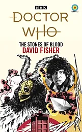 Doctor Who: The Stones of BloodDavid Fisher Doctor Who: The Stones of BloodDavid Fisher
