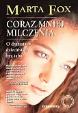 Coraz mniej milczenia Coraz mniej milczenia
