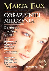 Coraz mniej milczeniaMarta Fox