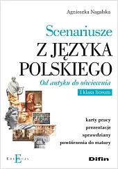 Scenariusze z języka polskiego. Od antyku,Agnieszka Nagalska Scenariusze z języka polskiego. Od antyku,Agnieszka Nagalska