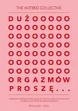 Dużo orgazmów proszę Dużo orgazmów proszę