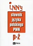 Inny słownik języka polskiego Tom 2