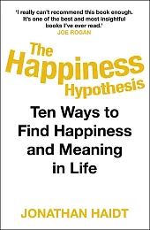 The Happiness HypothesisJonathan Haidt