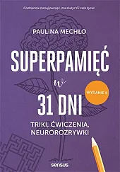 Superpamięć w 31 dniPaulina Mechło Superpamięć w 31 dniPaulina Mechło