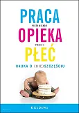 Praca opieka płeć