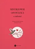 Mistrzowie opowieści O miłości