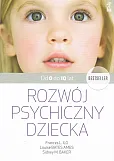 Rozwój psychiczny dziecka od 0 do 10 lat