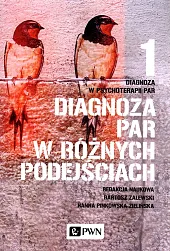 Diagnoza w psychoterapii par Tom 1Bartosz Zalewski